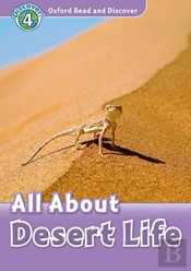 Oxford Read And Discover: Level 4: All About Desert Life Audio Pack