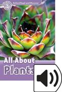 Oxford Read And Discover: Level 4: All About Plants Audio Pack