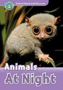 Oxford Read And Discover: Level 4: Animals At Night Audio Pack