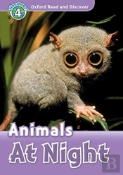 Oxford Read And Discover: Level 4: Animals At Night Audio Pack