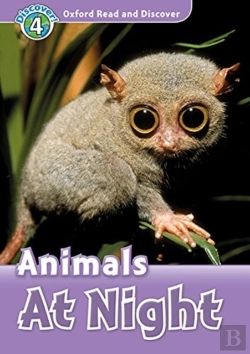 Bertrand.pt - Oxford Read And Discover: Level 4: Animals At Night Audio Pack