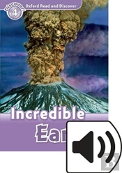 Oxford Read And Discover: Level 4: Incredible Earth Audio Pack