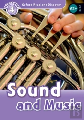Oxford Read And Discover: Level 4: Sound And Music