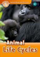 Oxford Read And Discover: Level 5: Animal Life Cycles
