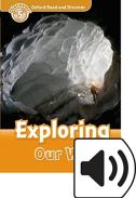 Oxford Read And Discover: Level 5: Exploring Our World Audio Pack