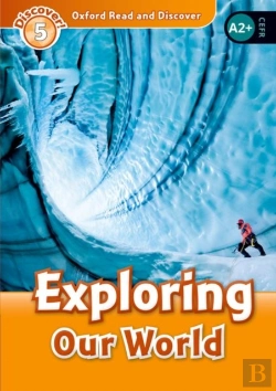 Bertrand.pt - Oxford Read And Discover: Level 5: Exploring Our World