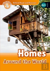 Oxford Read And Discover: Level 5: Homes Around The World Audio Pack
