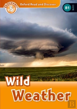 Bertrand.pt - Oxford Read And Discover: Level 5: Wild Weather