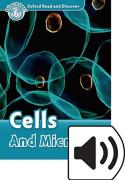 Oxford Read And Discover: Level 6: Cells And Microbes Audio Pack