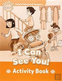 Bertrand.pt - Oxford Read And Imagine: Beginner: I Can See You! Activity Book