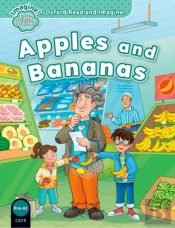 Oxford Read And Imagine: Early Starter: Apples And Bananas