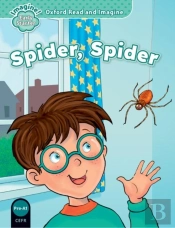 Oxford Read And Imagine: Early Starter: Spider, Spider
