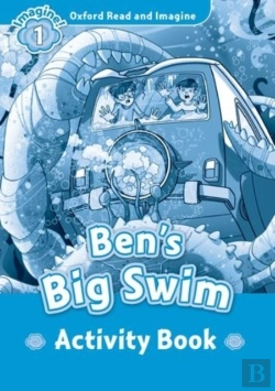 Bertrand.pt - Oxford Read And Imagine: Level 1: Ben'S Big Swim Activity Book