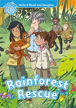 Bertrand.pt - Oxford Read And Imagine: Level 1: Rainforest Rescue Audio Pack