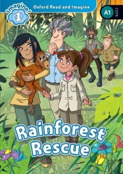 Bertrand.pt - Oxford Read And Imagine: Level 1: Rainforest Rescue