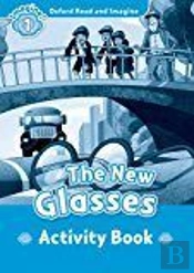 Oxford Read And Imagine: Level 1: The New Glasses Activity Book