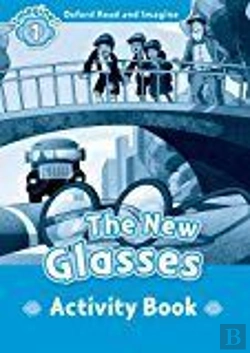 Bertrand.pt - Oxford Read And Imagine: Level 1: The New Glasses Activity Book
