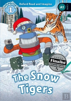 Bertrand.pt - Oxford Read And Imagine: Level 1: The Snow Tigers