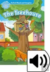 Oxford Read And Imagine: Level 1: The Treehouse Audio Pack