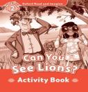 Oxford Read And Imagine: Level 2: Can You See Lions? Activity Book