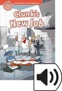 Oxford Read And Imagine: Level 2: Clunk'S New Job Audio Pack