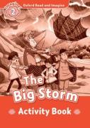 Oxford Read And Imagine: Level 2:: The Big Storm Activity Book