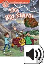 Oxford Read And Imagine: Level 2: The Big Storm Audio Pack