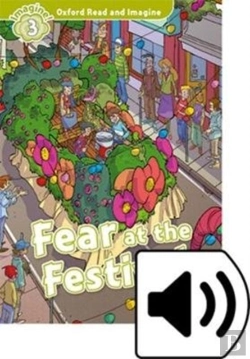 Bertrand.pt - Oxford Read And Imagine: Level 3:: Fear At The Festival Audio Cd Pack