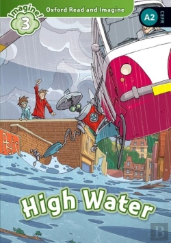 Bertrand.pt - Oxford Read And Imagine: Level 3: High Water