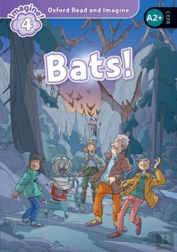 Bertrand.pt - Oxford Read And Imagine: Level 4: Bats!