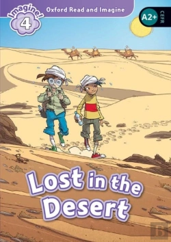 Bertrand.pt - Oxford Read And Imagine: Level 4: Lost In The Desert