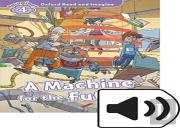 Oxford Read And Imagine: Level 4: Machine For The Future Audio Pack
