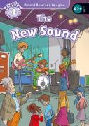 Oxford Read And Imagine: Level 4: The New Sound