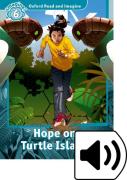 Oxford Read And Imagine: Level 6: Hope On Turtle Island Audio Pack