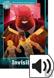 Oxford Read And Imagine: Level 6: Invisible Audio Pack