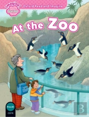 Oxford Read And Imagine: Starter: At The Zoo