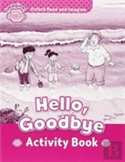 Oxford Read And Imagine: Starter: Hello, Goodbye Activity Book