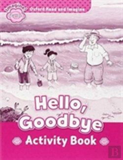 Bertrand.pt - Oxford Read And Imagine: Starter: Hello, Goodbye Activity Book