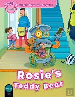 Bertrand.pt - Oxford Read And Imagine: Starter: Rosie'S Teddy Bear