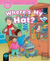 Oxford Read And Imagine: Starter: Where'S My Hat?