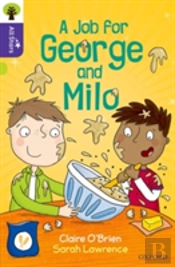 Oxford Reading Tree All Stars: Oxford Level 11: A Job For George And Milo