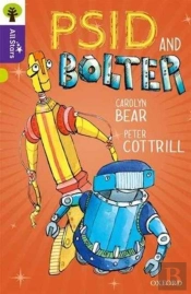 Oxford Reading Tree All Stars: Oxford Level 11 Psid And Bolter