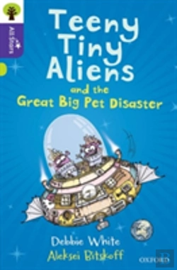 Bertrand.pt - Oxford Reading Tree All Stars: Oxford Level 11: Teeny Tiny Aliens And The Great Big Pet Disaster