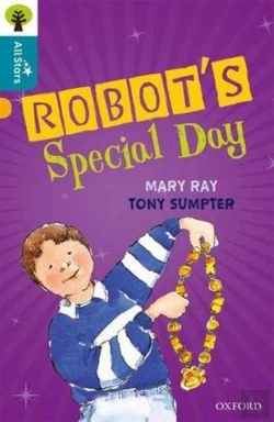 Bertrand.pt - Oxford Reading Tree All Stars: Oxford Level 9 Robot'S Special Day