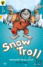 Oxford Reading Tree All Stars: Oxford Level 9 Snow Troll