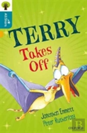 Oxford Reading Tree All Stars: Oxford Level 9 Terry Takes Off