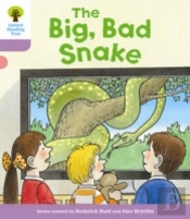 Oxford Reading Tree Biff, Chip And Kipper Stories Decode And Develop: Level 1+: The Big, Bad Snake