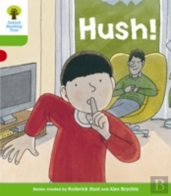 Bertrand.pt - Oxford Reading Tree Biff, Chip And Kipper Stories Decode And Develop: Level 2: Hush!