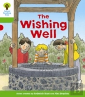 Oxford Reading Tree Biff, Chip And Kipper Stories Decode And Develop: Level 2: The Wishing Well