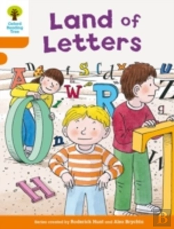 Bertrand.pt - Oxford Reading Tree Biff, Chip And Kipper Stories Decode And Develop: Level 6: Land Of Letters